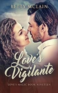 Love's Vigilante