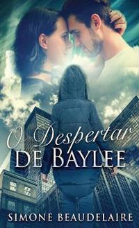 O Despertar de Baylee