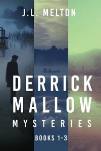 Derrick Mallow Mysteries - Books 1-3
