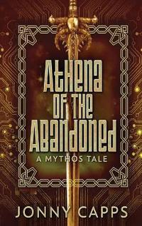 Athena - Of The Abandoned