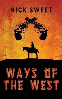 Ways of the West
