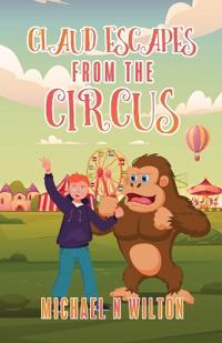 Claud Escapes from the Circus