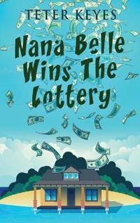 Bokomslag for "Nana Belle Wins The Lottery"