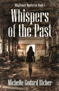 Whispers of the Past