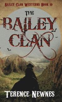 The Bailey Clan