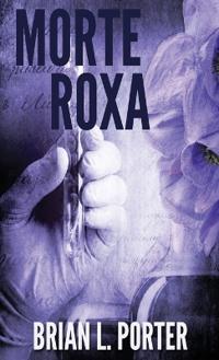 Morte Roxa