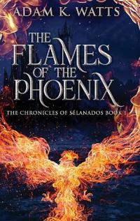 The Flames Of The Phoenix
