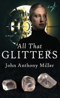 Bokomslag för "All That Glitters"