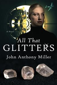 Bokomslag för "All That Glitters"