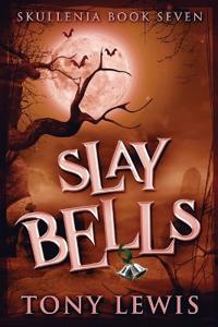 Slay Bells