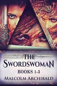 The Swordswoman - Books 1-3