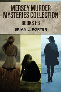 Bokomslag for "Mersey Murder Mysteries Collection - Books 1-3"