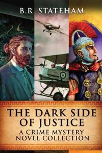 The Dark Side Of Justice