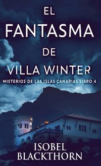 El Fantasma de Villa Winter
