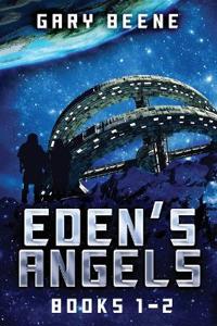 Eden's Angels - Books 1-2