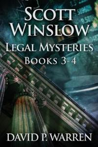 Bokomslag for "Scott Winslow Legal Mysteries - Books 3-4"