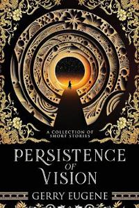 Persistence Of Vision