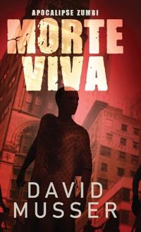 Morte Viva - Apocalipse Zumbi