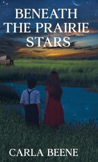 Bokomslag för "Beneath the Prairie Stars"