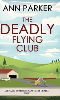 The Deadly Flying Club