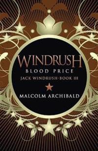 Windrush - Blood Price