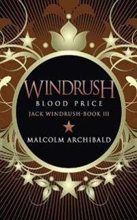 Windrush - Blood Price