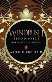 Windrush - Blood Price