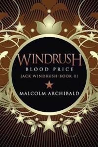 Windrush - Blood Price