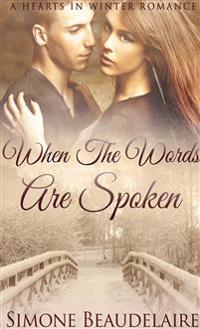 When The Words Are Spoken