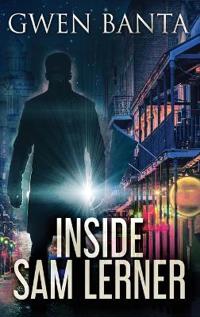 Inside Sam Lerner