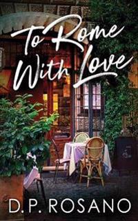 To Rome, With Love