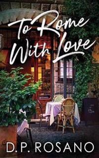 To Rome, With Love
