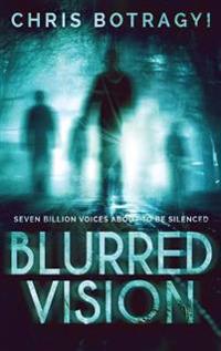 Blurred Vision