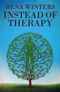 Instead Of Therapy