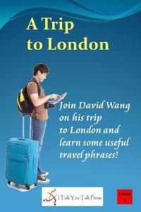 A Trip to London