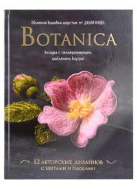 Botanica:12 avtorskikh dizajnov s tsvetami i plodami. Obemnaja vyshivka sherstju ot Dzhuli Knidl