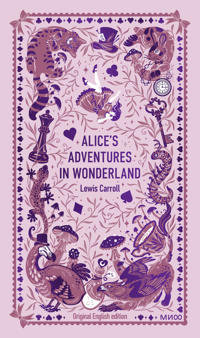 Alice's Adventures in Wonderland. Vechnye istorii v originale