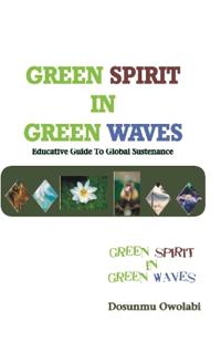 Green Spirit in Green Waves