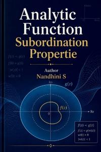 Analytic Function Subordination Propertie
