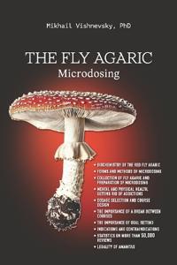 The Fly Agaric. Microdosing