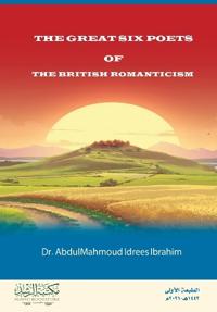 The Great Six Poets of The British Romanticism