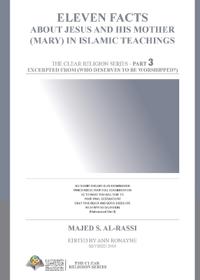 Eleven Facts about Jesus and his Mother (Mary) in Islamic Teachings