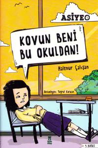 Asiye Vol 1: Let Me Out Of This School! (Turkiska)