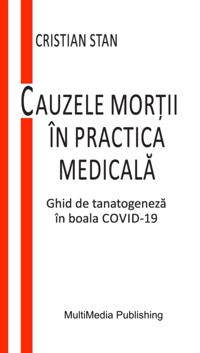 Cauzele mortii in practica medicala: Ghid de tanatogeneza in boala COVID-19