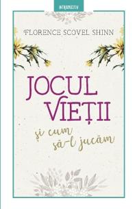 Jocul vie?ii ?i cum sa-l jucam