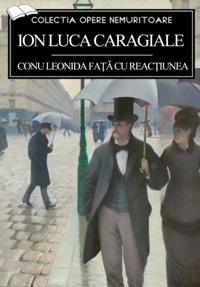 Conu Leonida față cu reactiunea