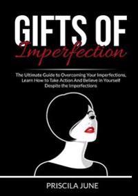Gifts of Imperfection