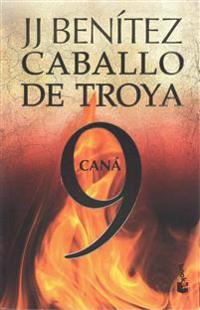 Caballo de Troya 9: Caná / Trojan Horse 9: Cana