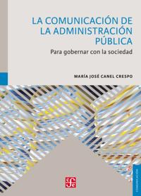 La Comunicacion de la Administracion Publica