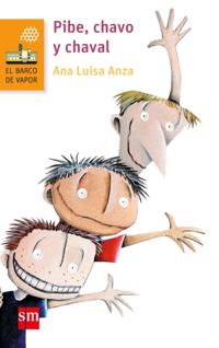 Pibe, chavo y chaval